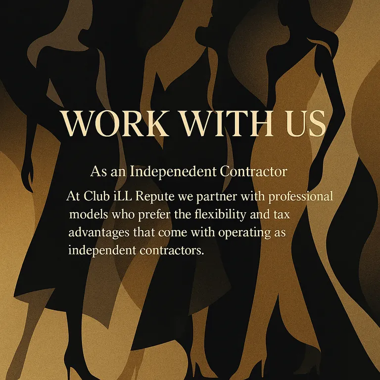 Club iLL Repute — Work With Us as an Independent Contractor